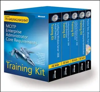 MCITP Self-Paced Training Kit: Windows Server 2008 Enterprise Administrator Core Requirements