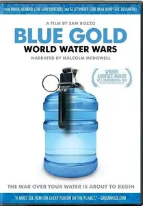Blue Gold: World Water Wars (2009)