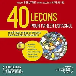 Jean Chapron, Pierre Gerboin, "40 leçons pour parler espagnol : La méthode simple et efficace pour avoir des bases solides !"