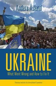 Ukraine : what went wrong and how to fix it