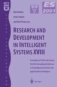 Research and Development in Intelligent Systems XVIII: Proceedings of ES2001, the Twenty-first SGES International Conference on