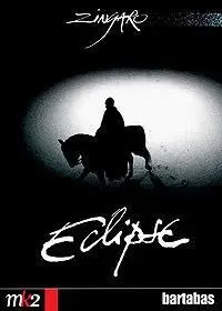 Bartabas Zingaro - Eclipse (2004)