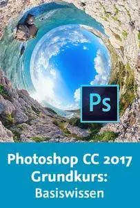 Video2Brain - Photoshop CC 2017 Grundkurs