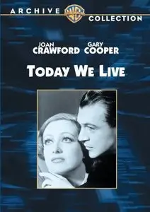 Today We Live (1933)