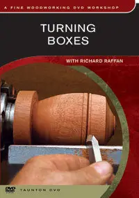 Turning Boxes with Richard Raffan - A Fine Woodworking DVD Workshop (Repost)