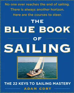 The Blue Book of Sailing: The 27 Keys to Sailing Mastery (Repost)