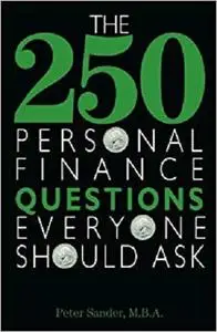 The 250 Personal Finance Questions Everyone Should Ask