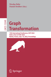 Graph Transformation : 15th International Conference