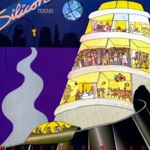 Silicon Teens - Music For Parties (1979)