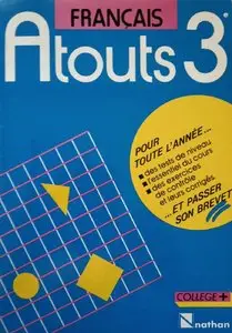 Michel Gey, "Français - Atouts 3e"