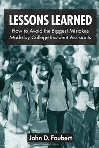 Lessons Learned: How to Avoid the Biggest Mistakes Made by College Resident Assistants (Repost)