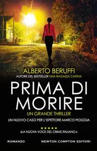 Alberto Beruffi - Prima di morire