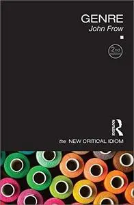 Genre (The New Critical Idiom), 2nd Edition