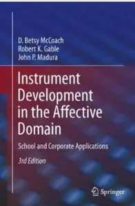Instrument Development in the Affective Domain: School and Corporate Applications (3rd edition)