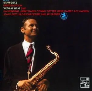 Stan Getz with Al Haig - Prezervation (1967) [Reissue 1992]