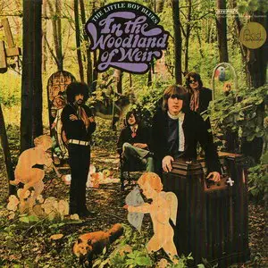 The Little Boy Blues - In The Woodland Of Weir (1968) [Reissue 2001] Re-up