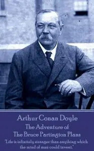 «The Adventure of the Bruce Partington Plans» by Arthur Conan Doyle