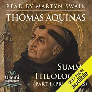Summa Theologica Part I (Prima Pars) [Audiobook]