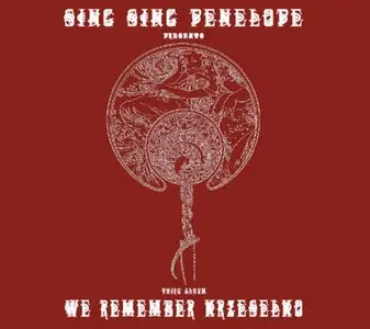 Sing Sing Penelope - We Remember Krzeselko