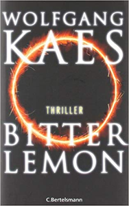 Bitter Lemon - Wolfgang Kaes