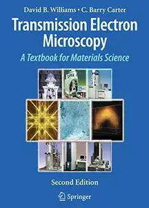 Transmission Electron Microscopy: A Textbook for Materials Science (Repost)