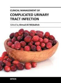 Clinical Management of Complicated Urinary Tract Infection by Ahmad Ali Nikibakhsh