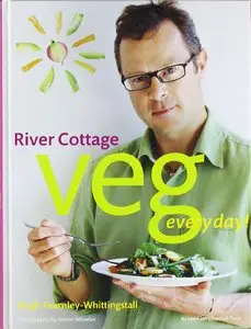 River Cottage Veg Every Day! (River Cottage Every Day)