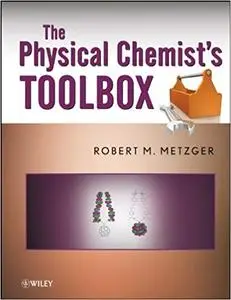 The Physical Chemist's Toolbox (2nd Edition)
