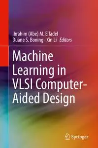 Machine Learning in VLSI Computer-Aided Design (Repost)