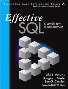 Effective SQL: 61 Specific Ways to Write Better SQL (Repost)