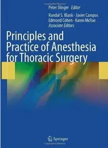 Principles and Practice of Anesthesia for Thoracic Surgery (repost)