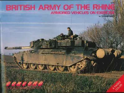 British Army of the Rhine: Armored Vehicles on Exercise (Concord 1012) (Repost)