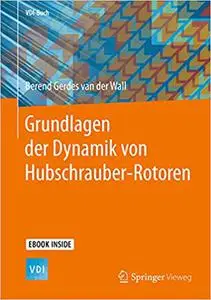 Grundlagen der Dynamik von Hubschrauber-Rotoren (Repost)