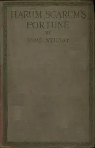 «Harum Scarum's Fortune» by Esmè Stuart