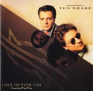 Ten Sharp - Under The Water-Line (1991)