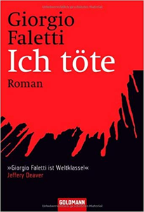 Ich töte - Giorgio Faletti