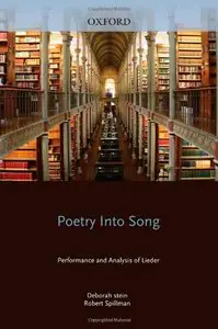 Poetry into Song: Performance and Analysis of Lieder