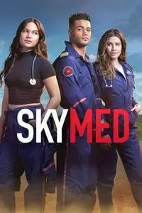 SkyMed S01E02