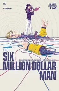 The Six Million Dollar Man 005 (2019) (3 covers) (digital) (Son of Ultron-Empire