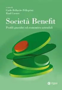 Carlo Bellavite Pellegrini, Raul Caruso - Società Benefit