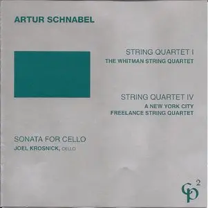 Artur Schnabel: String Quartets 1 + 4, Sonata for Cello  (2 CDs, 2004, label: 2cp)
