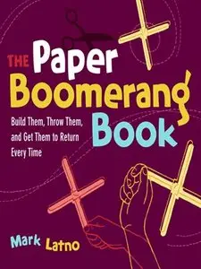 The Paper Boomerang Book [Repost]