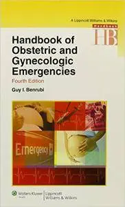 Handbook of Obstetric and Gynecologic Emergencies (4th edition)