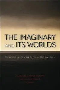 The Imaginary and Its Worlds
