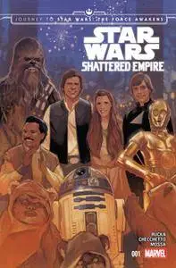 Journey to Star Wars - The Force Awakens - Shattered Empire 01 of 04 2015 Digital