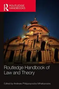 Routledge Handbook of Law and Theory