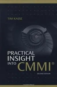 Practical Insight into CMMI, 2nd Edition