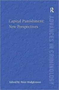 Capital Punishment: New Perspectives