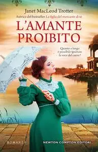 Janet MacLeod Trotter - L'amante proibito