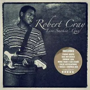 Robert Cray - Live Smokin' Gun: Live Tower Theater, Philadelphia, Pa 26 Apr '87 (2017)